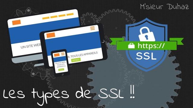Les types de SSL !!