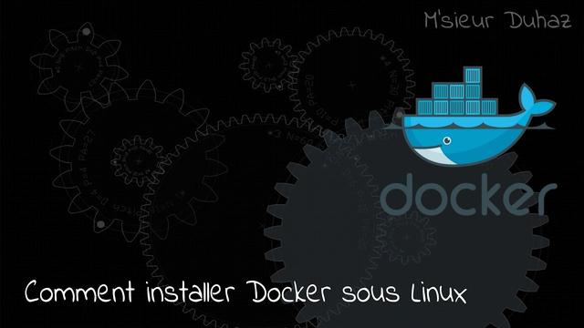 Comment installer Docker sous Linux