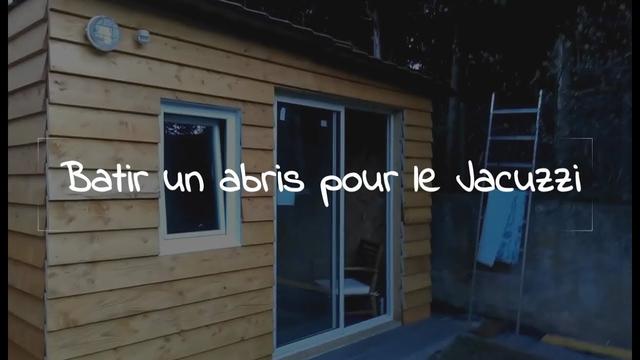Bà¢tir un abris pour le Jacuzzi
