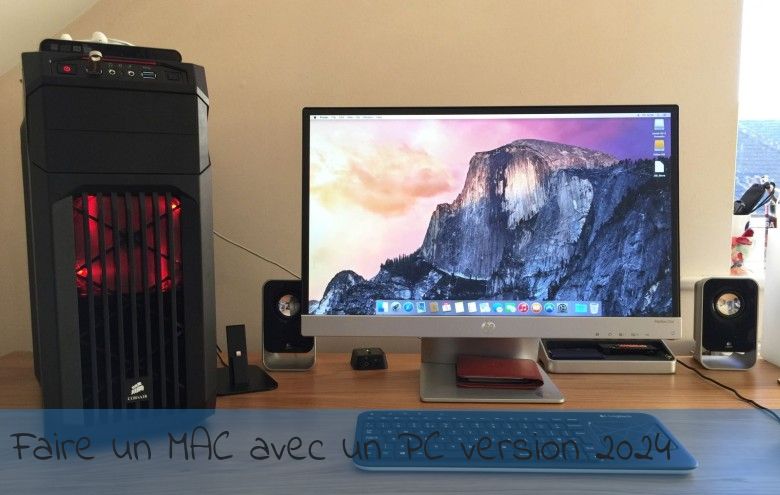Faire un MAC avec un PC version 2024